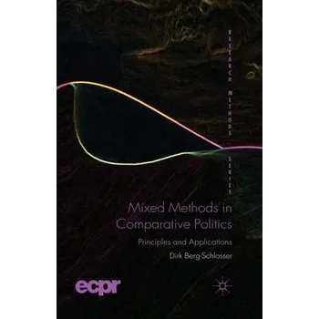 Učebnice Mixed Methods in Comparative Politics - Berg-Schlosser, D.