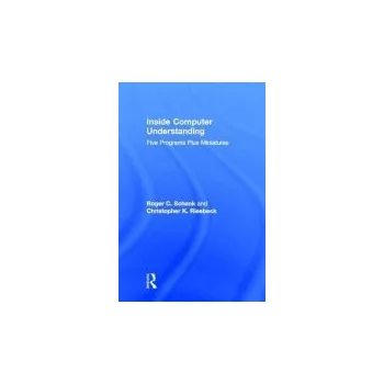 Technika Inside Computer Understanding - Schank, R. C. a Riesbeck, C. K.