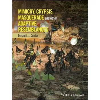Kniha Mimicry, Crypsis, Masquerade and other Adaptive Resemblances - Quicke, Donald L. J.