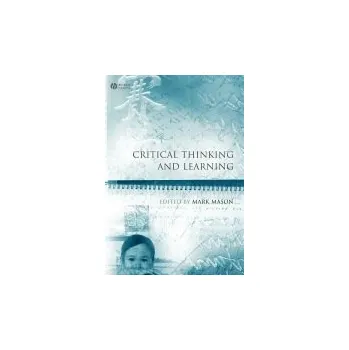 Kniha Critical Thinking and Learning