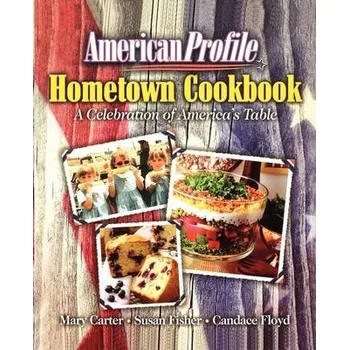 American Profile Hometown Cookbook