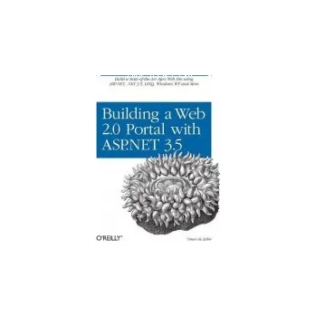 Technika Building a Web 2.0 Portal with ASP.NET 3.5 - Zabir, Omar Al