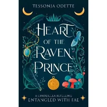 Heart of the Raven Prince (Tessonja Odette, 2025)