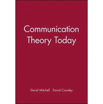 Kniha Communication Theory Today