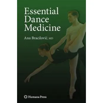 Essential Dance Medicine - Bracilovic, Ana