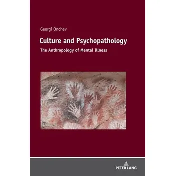 Culture and Psychopathology - Onchev, Georgi