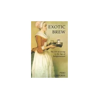 Kniha Exotic Brew - Camporesi, Piero (University of Bologna)