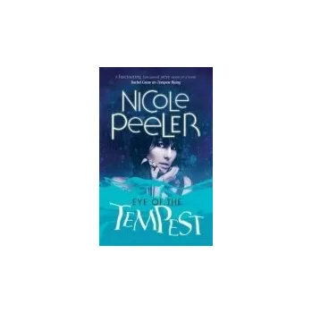 Eye Of The Tempest - Peeler, Nicole