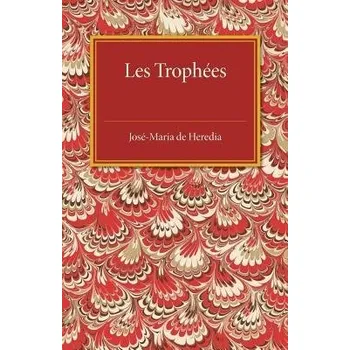 Les trophees - de Heredia, Jose-Maria