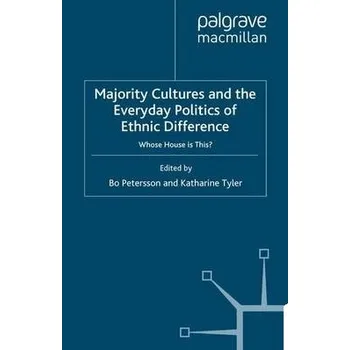 Učebnice Majority Cultures and the Everyday Politics of Ethnic Difference
