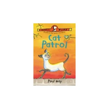 První čtění Cat Patrol - May, Paul