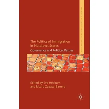 Kniha Politics of Immigration in Multi-Level States