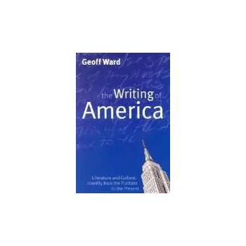 Kniha Writing of America - Ward, Geoff