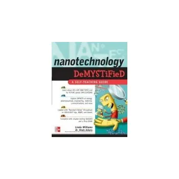 Kniha Nanotechnology Demystified - Williams, Linda a Williams, Linda a Adams, Wade