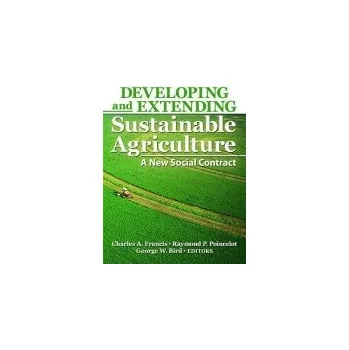 Kniha Developing and Extending Sustainable Agriculture