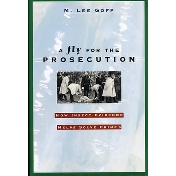 Fly for the Prosecution - Goff, M. Lee