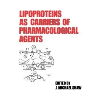 Kniha Lipoproteins as Carriers of Pharmacological Agents
