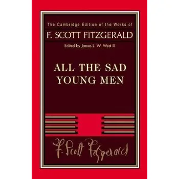 Fitzgerald: All The Sad Young Men - Fitzgerald, F. Scott