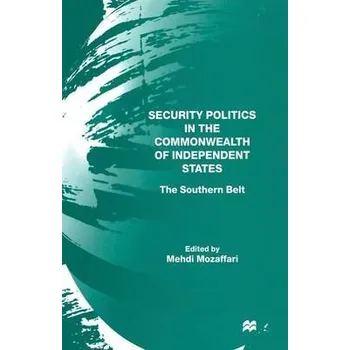 Učebnice Security Politics in the Commonwealth of Independent States