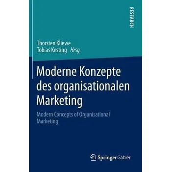 Moderne Konzepte des organisationalen Marketing
