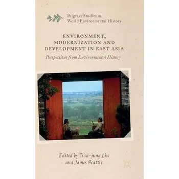 Učebnice Environment, Modernization and Development in East Asia