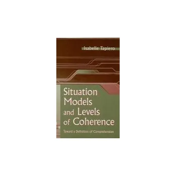 Kniha Situation Models and Levels of Coherence - Tapiero, Isabelle