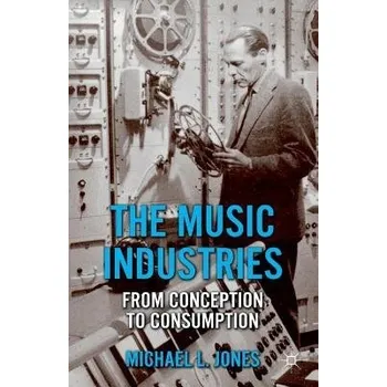 Kniha Music Industries - Jones, M.