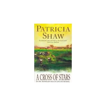 Cross of Stars - Shaw, Patricia
