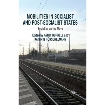 Učebnice Mobilities in Socialist and Post-Socialist States