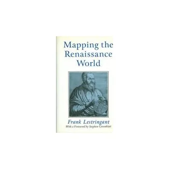 Kniha Mapping the Renaissance World - Lestringant, Frank (University of Lille III, France)