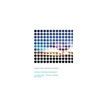 Populárně naučná literatura pro dospělé Essentials of Strategic Management - Hunger, J. a Wheelen, Thomas