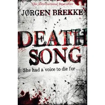 Beletrie pro dospělé Death Song - Brekke, Jorgen