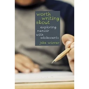 Kniha Worth Writing About - Wizner, Jake
