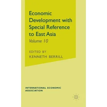 Economic Development with Special Reference to East Asia - Berrill, K.