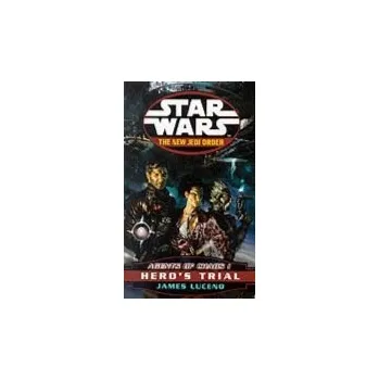 Kniha Star Wars: The New Jedi Order - Agents Of Chaos Hero's Trial - Luceno, James