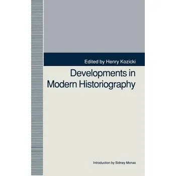 Učebnice Developments in Modern Historiography