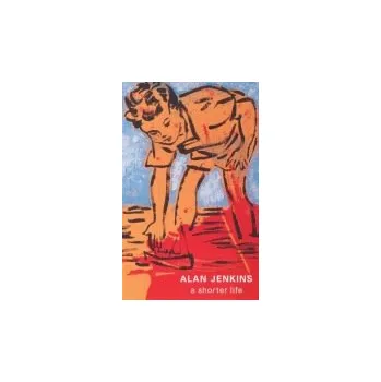 Shorter Life - Jenkins, Alan