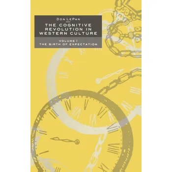 Učebnice Cognitive Revolution in Western Culture - LePan, Don