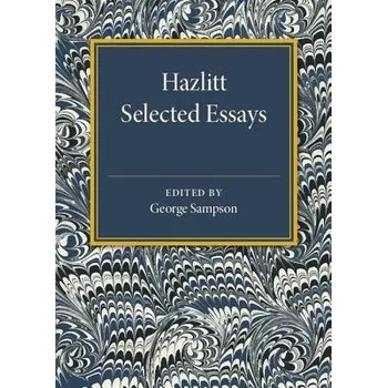 Hazlitt: Selected Essays