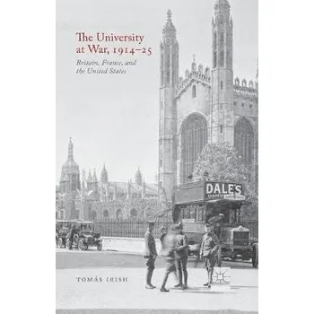 University at War, 1914-25 - Irish, T.