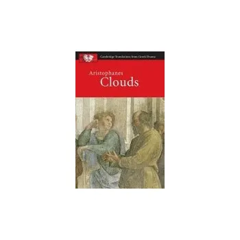 Aristophanes: Clouds - Claughton, John a Affleck, Judith
