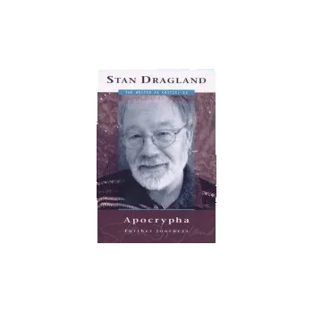 Stan Apocrypha - Dragland, Stan