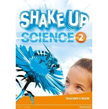 Učebnice Shake Up Science 2 Teacher's Book