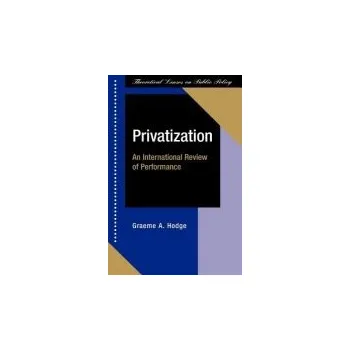 Učebnice Privatization - Hodge, Graeme