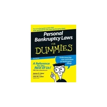Personal Bankruptcy Laws For Dummies - Caher, James P. a Caher, John M.
