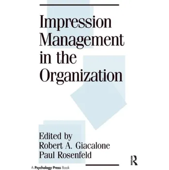 Populárně naučná literatura pro dospělé Impression Management in the Organization