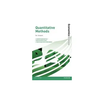 Učebnice Economics Express: Quantitative Methods - Jacques, Ian