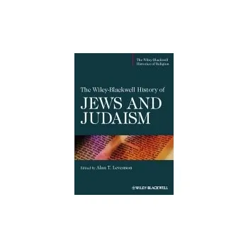 Kniha Wiley-Blackwell History of Jews and Judaism - Levenson, Alan T. (University of Oklahoma, USA)