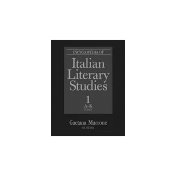 Kniha Encyclopedia of Italian Literary Studies