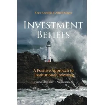 Kniha Investment Beliefs - Koedijk, K. a Slager, A.